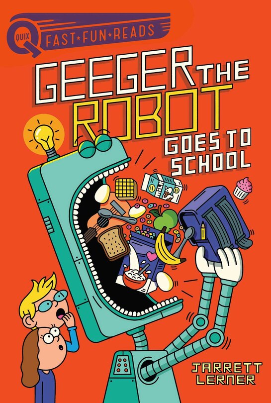 Front cover_Geeger the Robot Goes to School