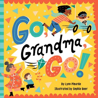 Front cover_Go, Grandma, Go!