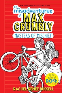 Front cover_The Misadventures of Max Crumbly 3