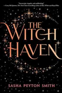 The Witch Haven by Sasha Peyton Smith