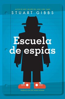 Front cover_Escuela De Espías (spy School)