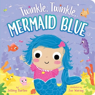 Front cover_Twinkle, Twinkle, Mermaid Blue