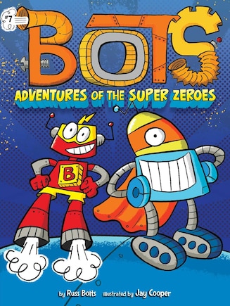 Adventures Of The Super Zeroes