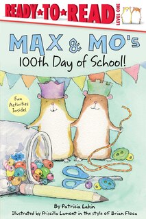 Couverture_Max & Mo's 100th Day of School!
