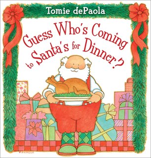 Couverture_Guess Who's Coming To Santa's For Dinner?