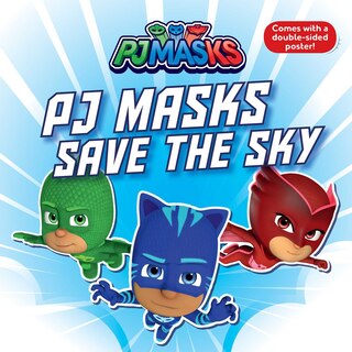 Front cover_Pj Masks Save The Sky