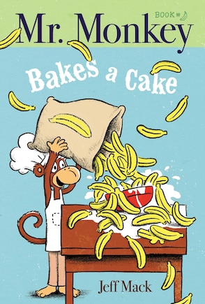 Mr. Monkey Bakes A Cake