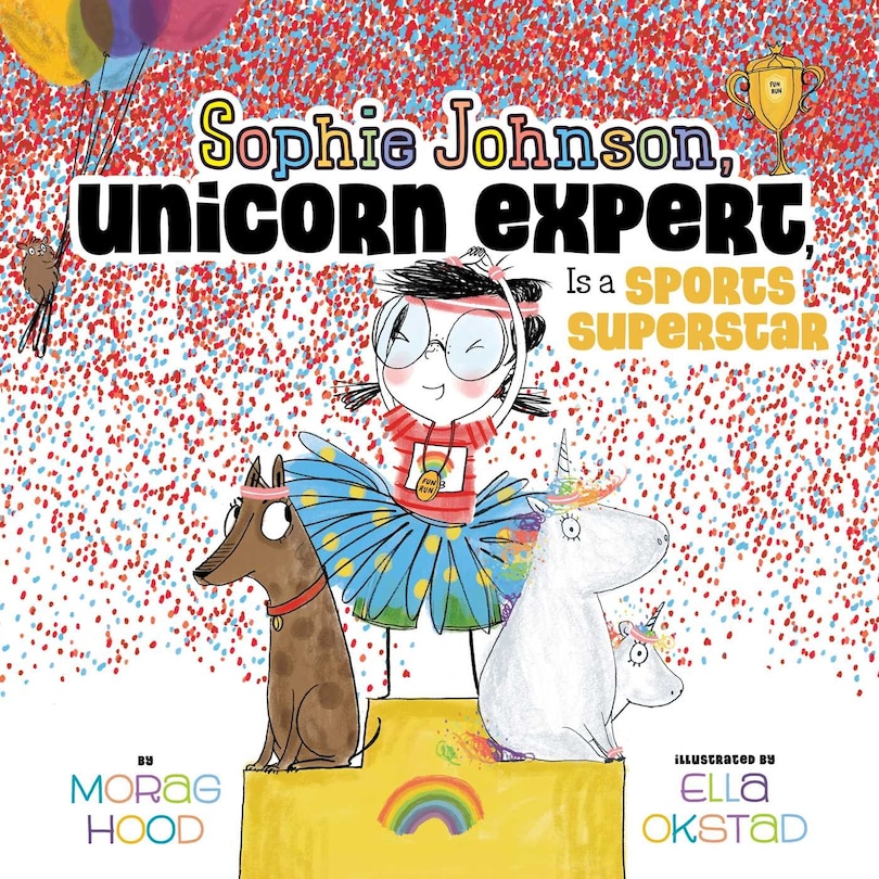 Front cover_Sophie Johnson, Unicorn Expert, Is a Sports Superstar