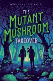 Couverture_The Mutant Mushroom Takeover