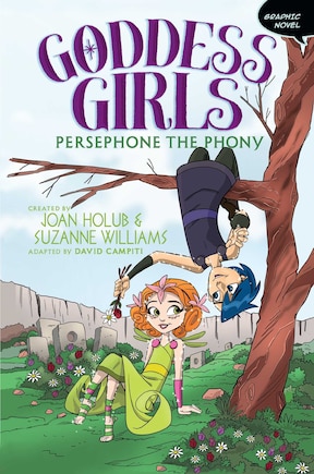 Persephone The Phony Graphic Novel