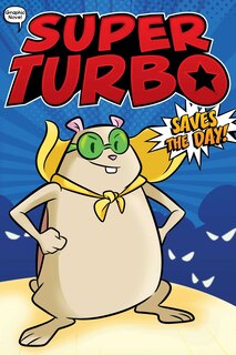 Front cover_Super Turbo Saves the Day!