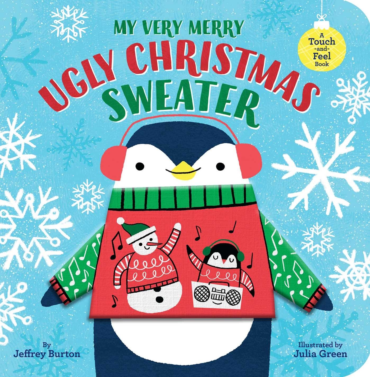 My Very Merry Ugly Christmas Sweater A Touch and feel Book Indigo