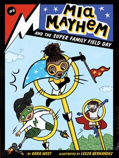 Front cover_Mia Mayhem And The Super Family Field Day