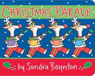 Christmas Parade by Sandra Boynton