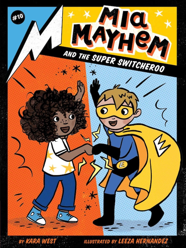 Couverture_Mia Mayhem and the Super Switcheroo