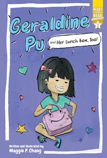 Front cover_Geraldine Pu and Her Lunch Box, Too!