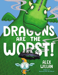 Front cover_Dragons Are the Worst!