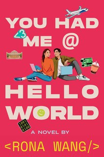 Front cover_You Had Me at Hello World