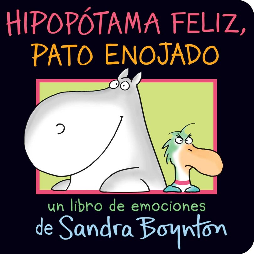Front cover_Hipopótama Feliz, Pato Enojado (happy Hippo, Angry Duck)