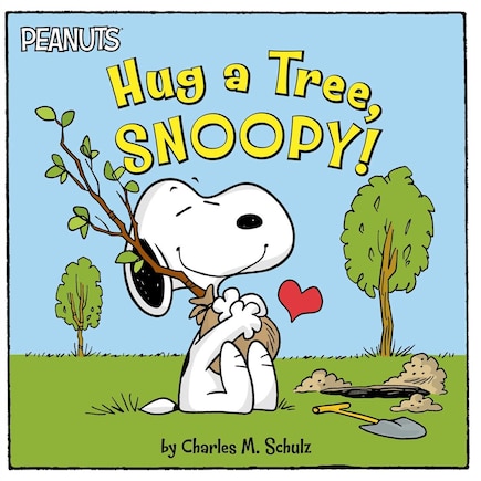 Hug A Tree, Snoopy!