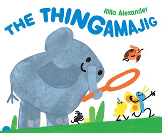 Front cover_The Thingamajig