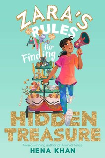 Front cover_Zara's Rules For Finding Hidden Treasure