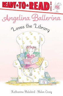 Front cover_Angelina Ballerina Loves The Library