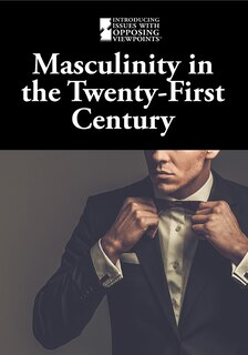 Front cover_Masculinity in the Twenty-First Century