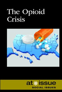 Front cover_The Opioid Crisis