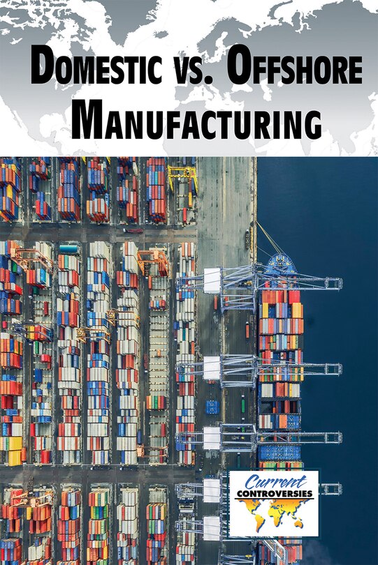Front cover_Domestic vs. Offshore Manufacturing