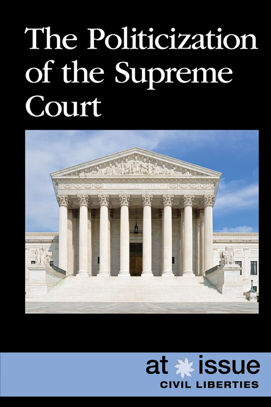 Couverture_The Politicization of the Supreme Court