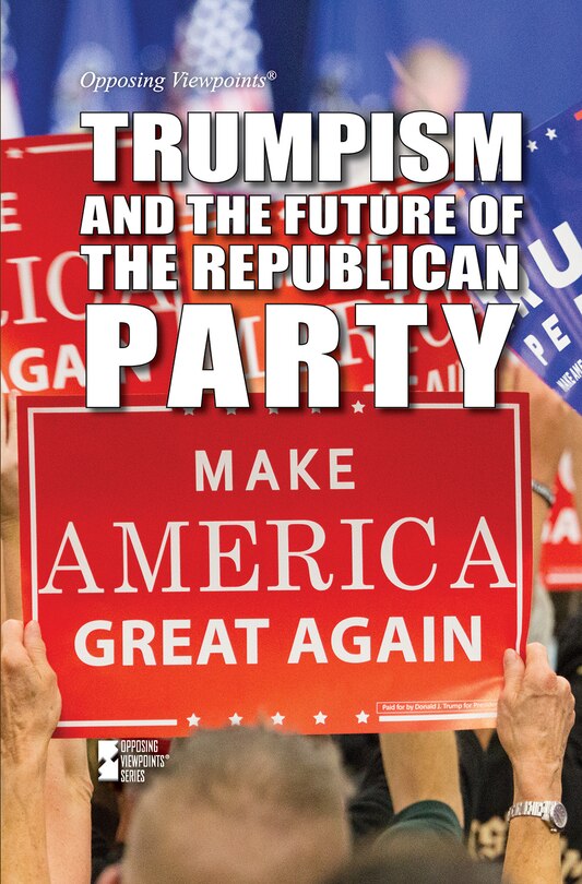 Front cover_Trumpism and the Future of the Republican Party