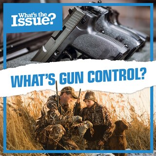 Couverture_What's Gun Control?