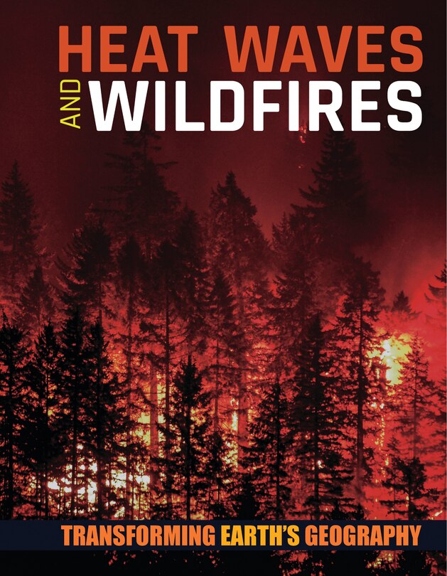 Front cover_Heat Waves and Wildfires