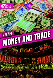 Front cover_Mapping Money and Trade