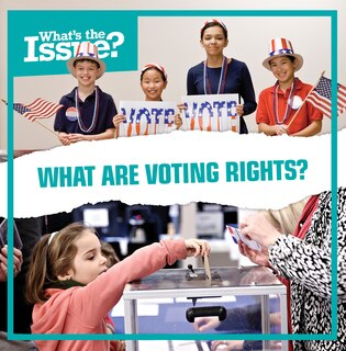 Couverture_What Are Voting Rights?