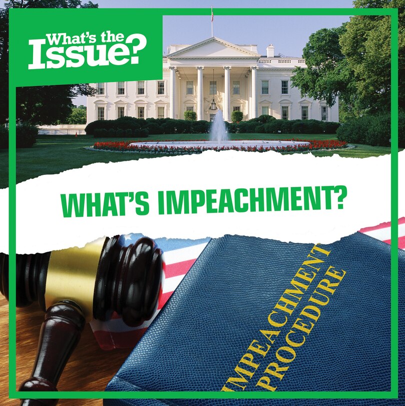 Front cover_What's Impeachment?