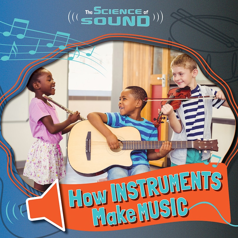 Front cover_How Instruments Make Music