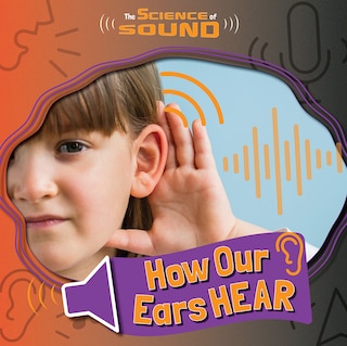Front cover_How Our Ears Hear
