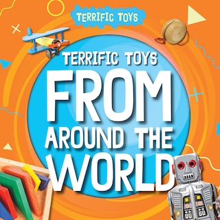 Front cover_Terrific Toys from Around the World
