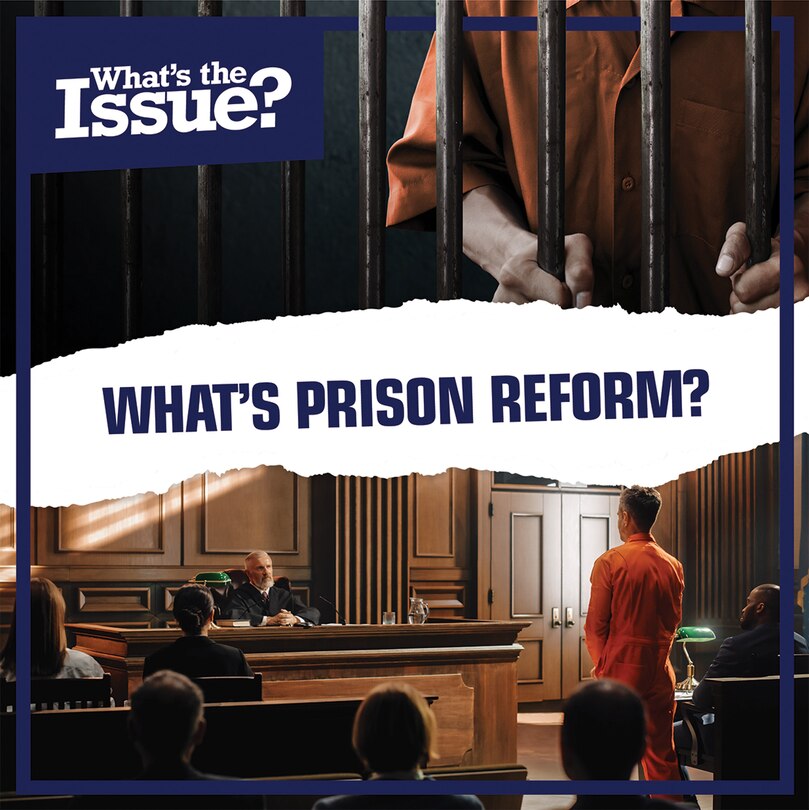 Front cover_What's Prison Reform?