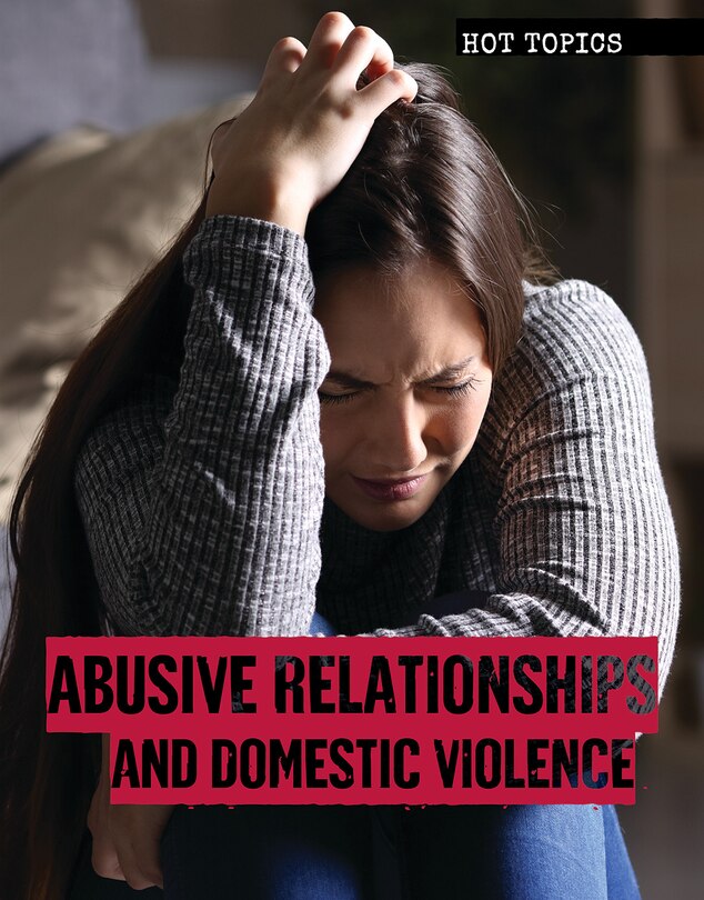 Front cover_Abusive Relationships and Domestic Violence