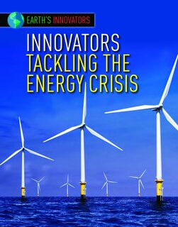 Couverture_Innovators Tackling the Energy Crisis