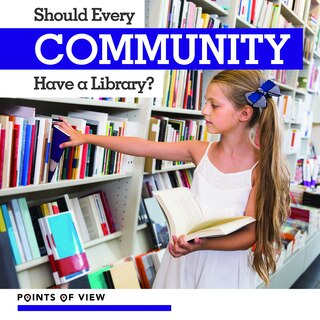 Front cover_Should Every Community Have a Library?