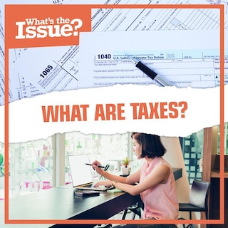 Couverture_What Are Taxes?