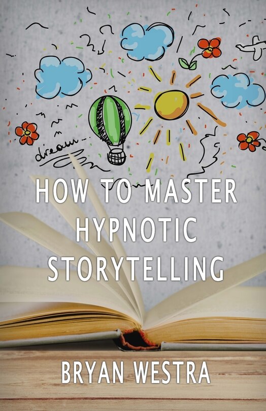 Couverture_How To Master Hypnotic Storytelling