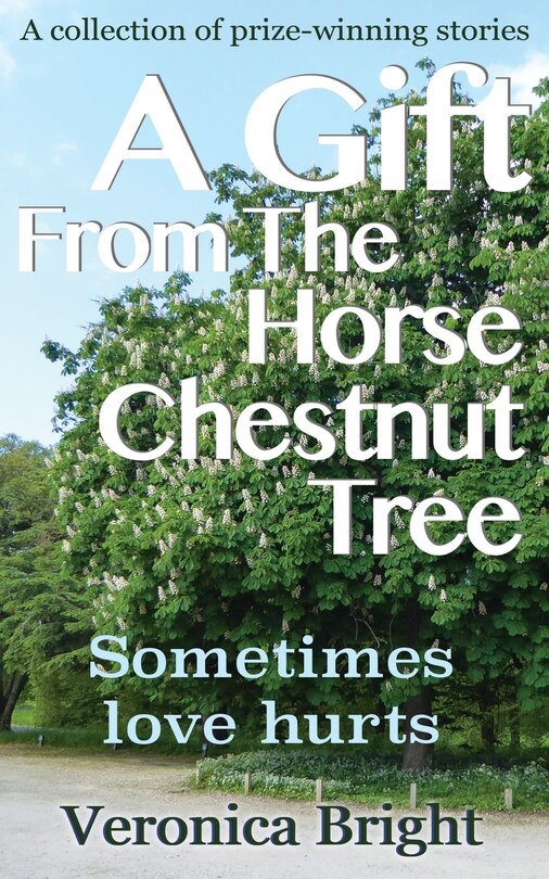 Front cover_A Gift From The Horse Chestnut Tree