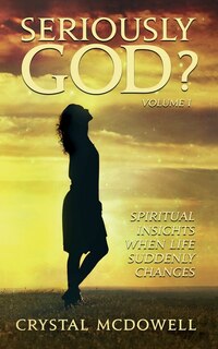 Front cover_Seriously God?