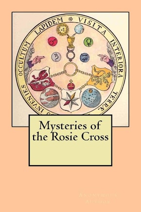 Mysteries of the Rosie Cross