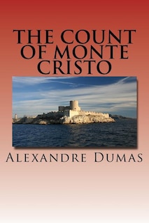 The count of Monte Cristo: English edition
